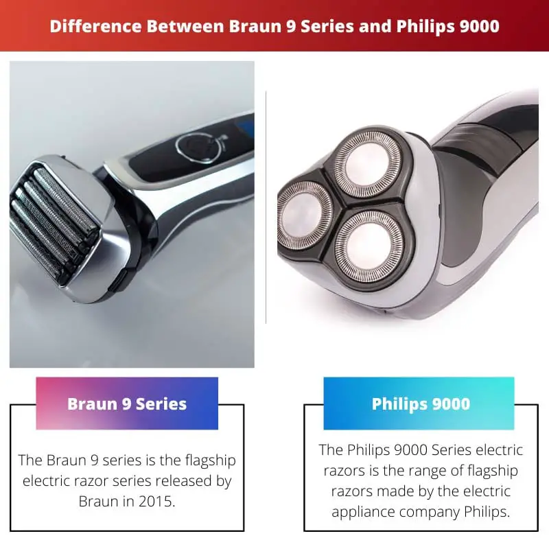 Difference Between Braun 9 Series and Philips 9000