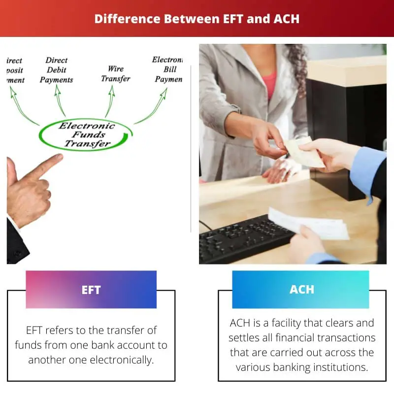 Difference Between EFT and ACH