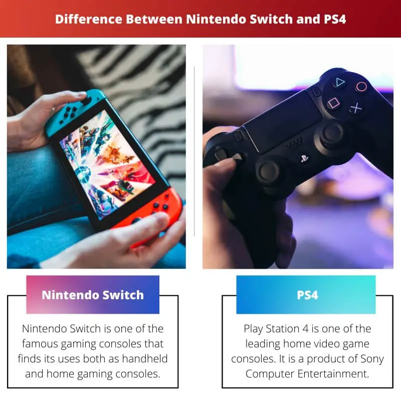 Difference Between Nintendo Switch and PS4