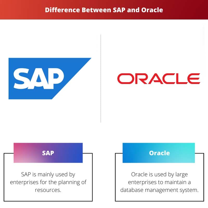 Difference Between SAP and Oracle