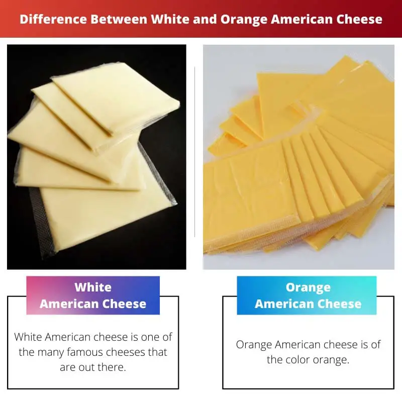 Difference Between White and Orange American Cheese