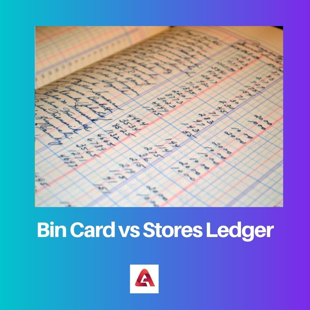 Bin Card vs Stores Ledger