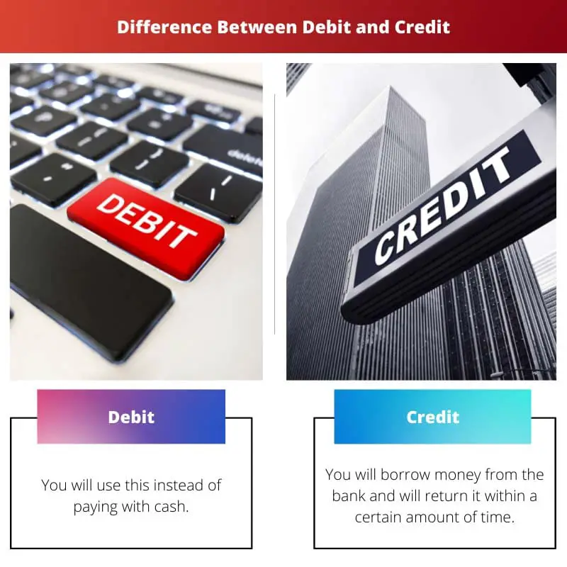 Difference Between Debit and Credit