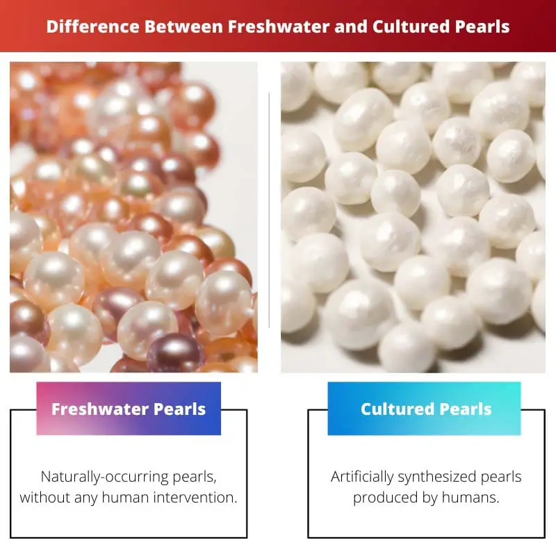 Difference Between Freshwater and Cultured Pearls