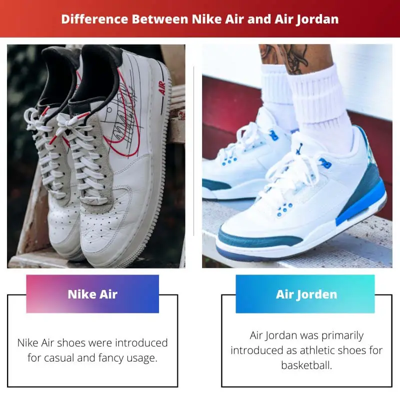 Difference Between Nike Air and Air Jordan