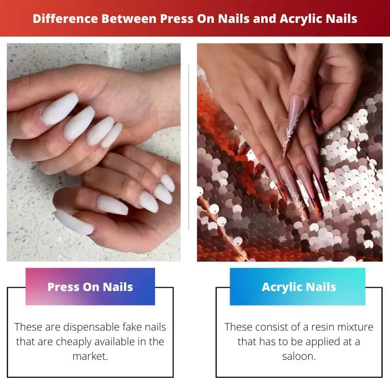 Difference Between Press On Nails and Acrylic Nails