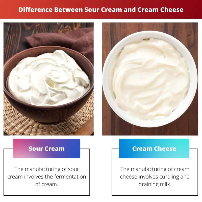 Difference Between Sour Cream and Cream Cheese