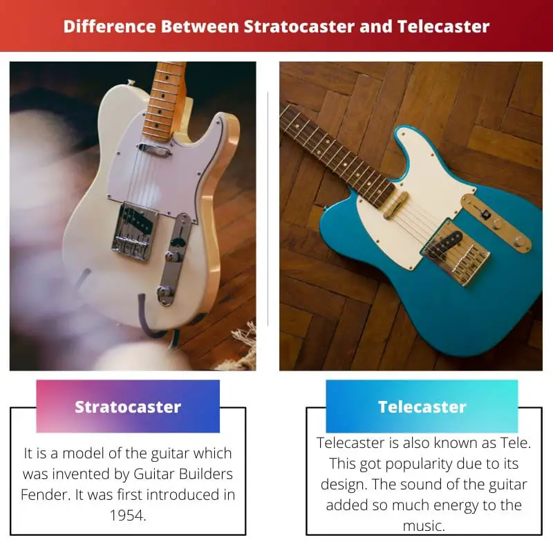 Difference Between Stratocaster and Telecaster