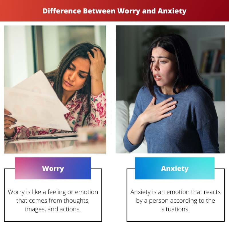 Difference Between Worry and