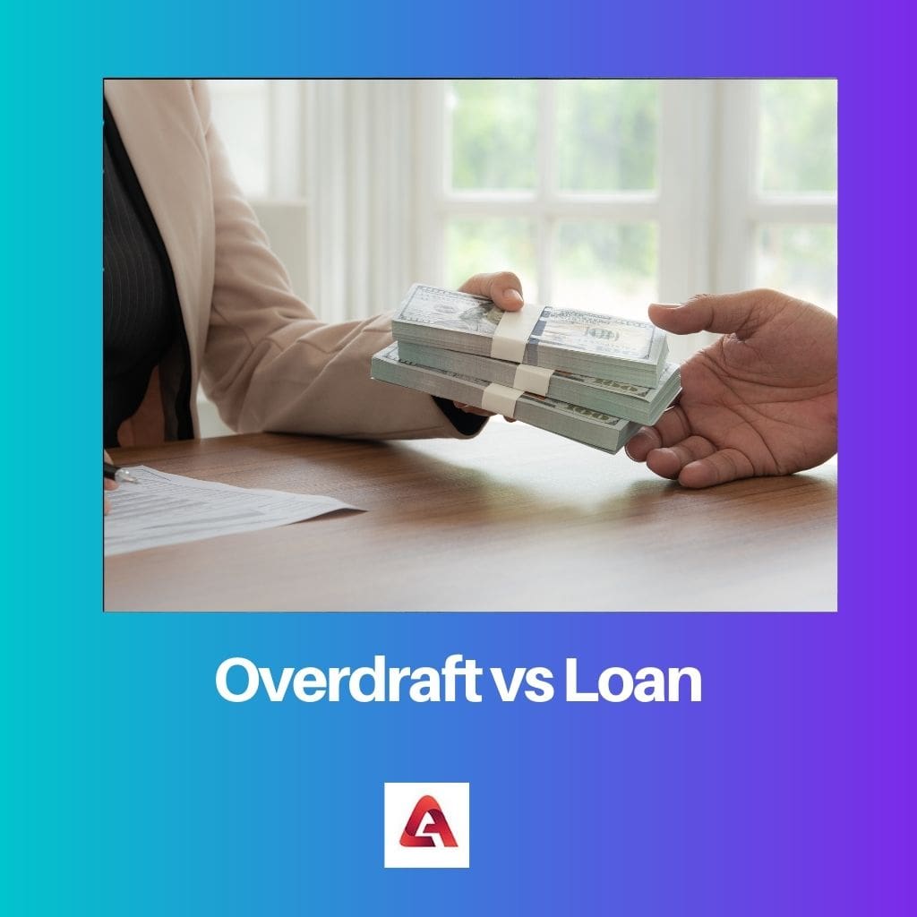 Overdraft vs Loan