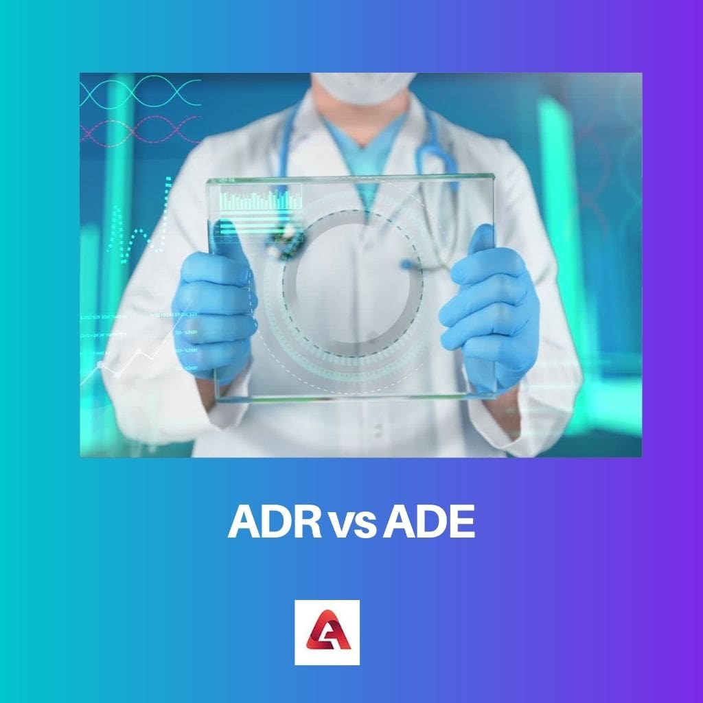 ADR vs ADE