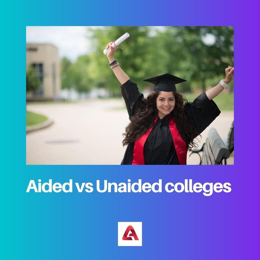Aided vs Unaided colleges