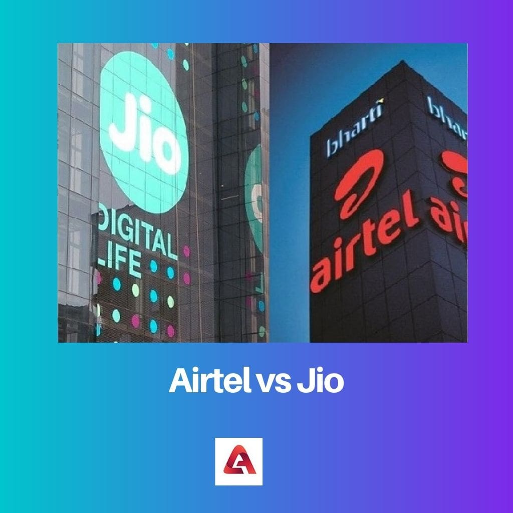 Airtel vs Jio