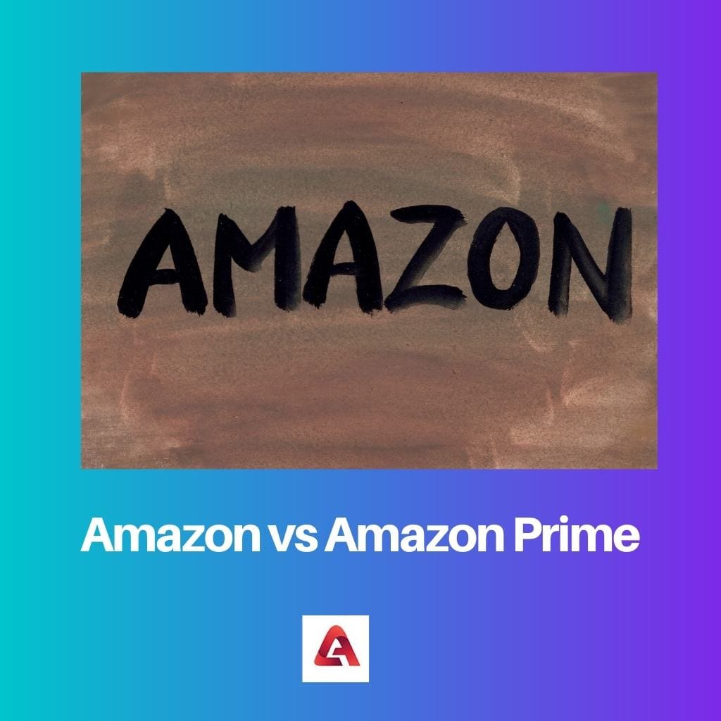 Amazon vs Amazon Prime