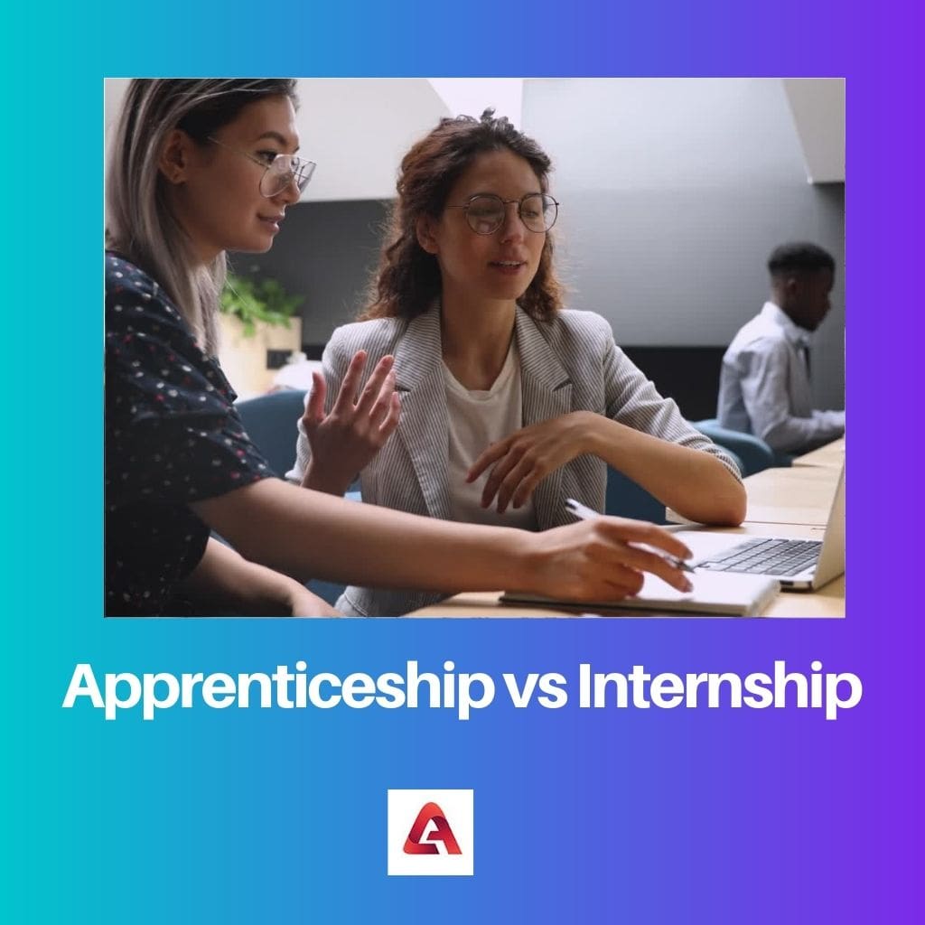 Apprenticeship vs Internship