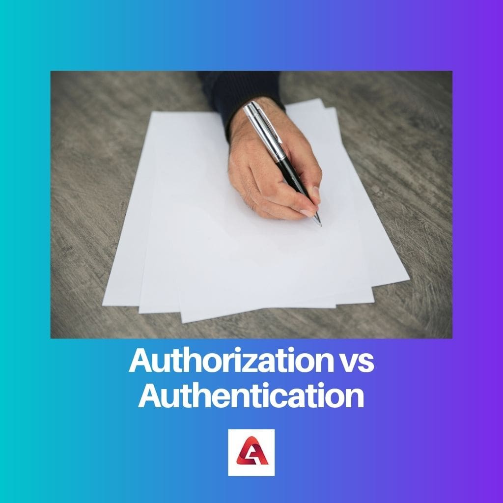 Authorization vs Authentication