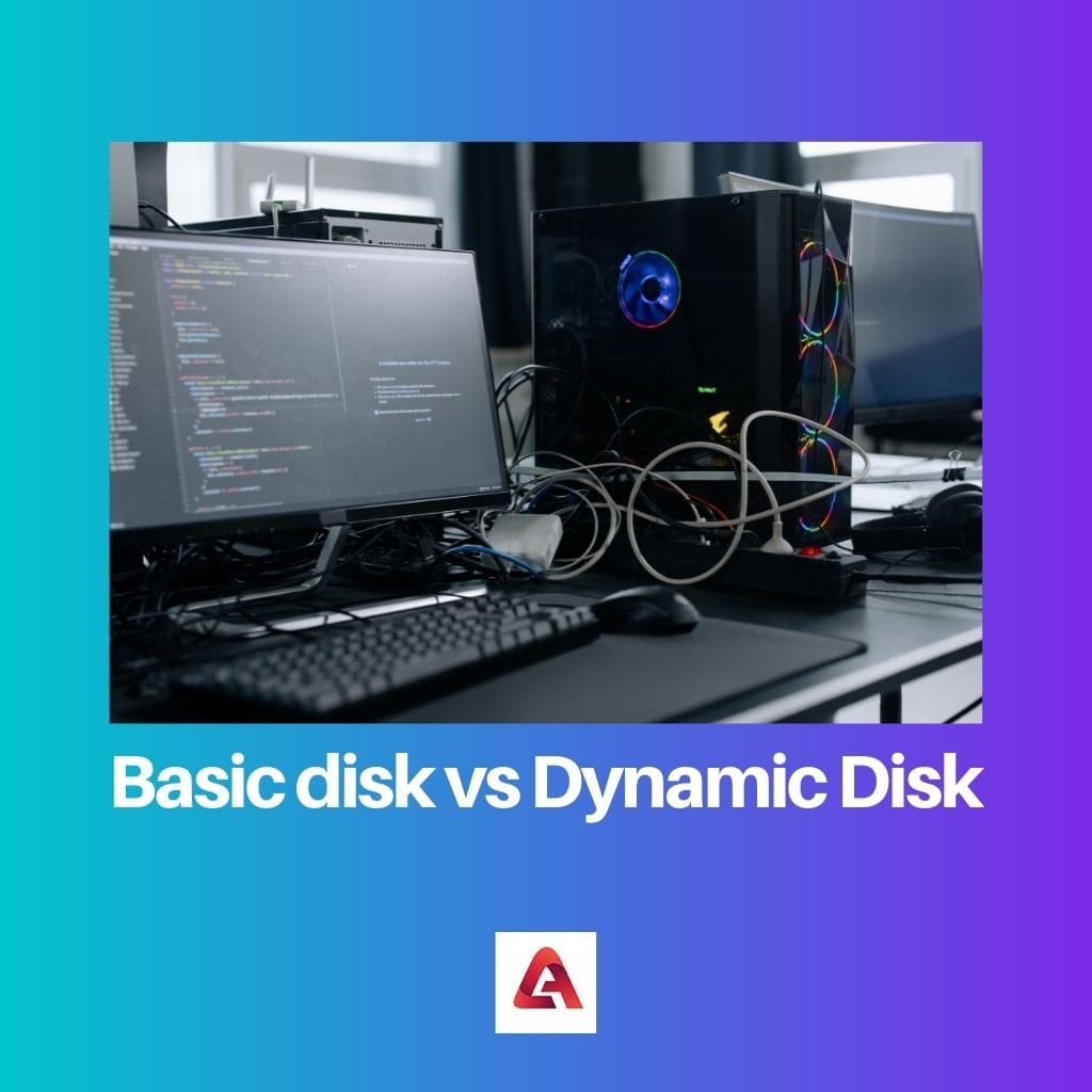 Basic disk vs Dynamic Disk