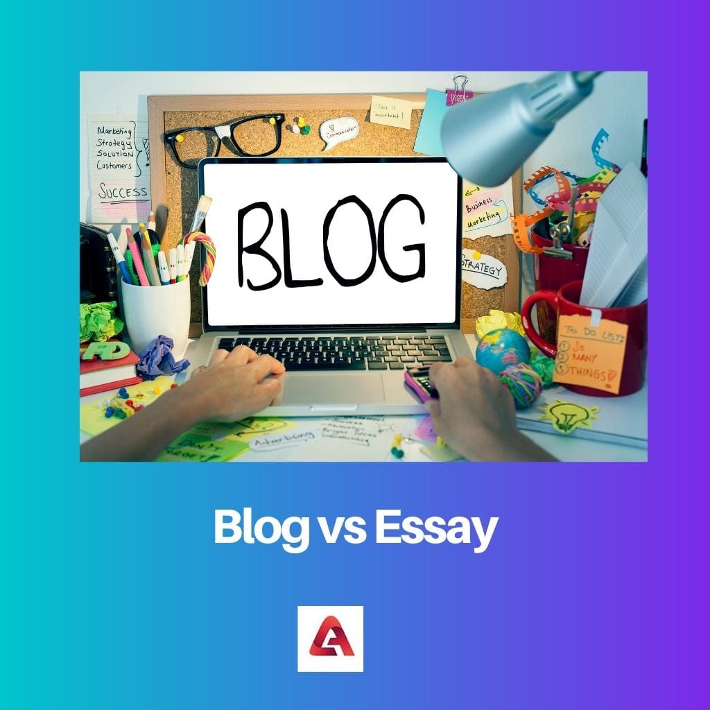 Blog vs Essay