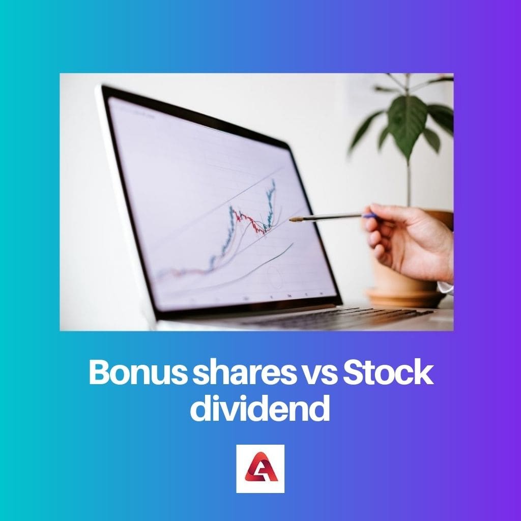 Bonus shares vs Stock dividend