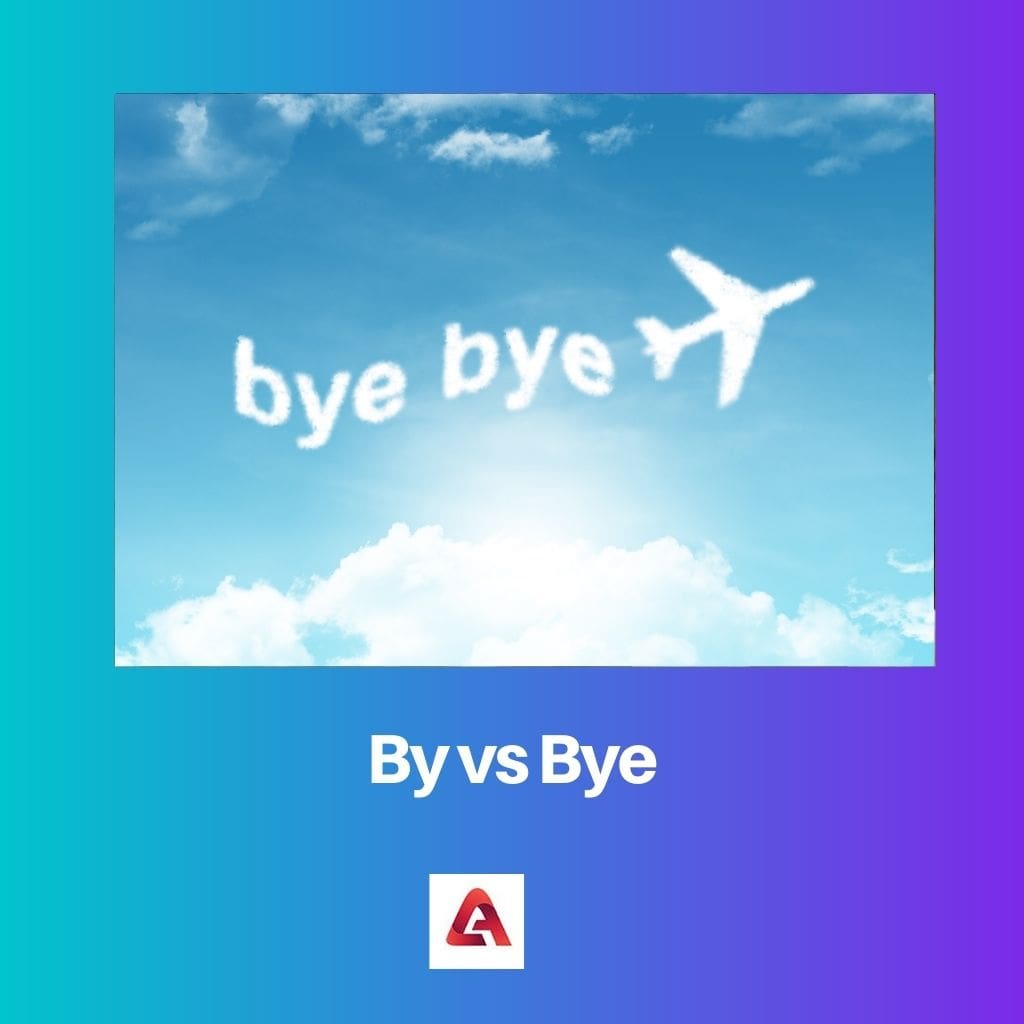 By vs Bye