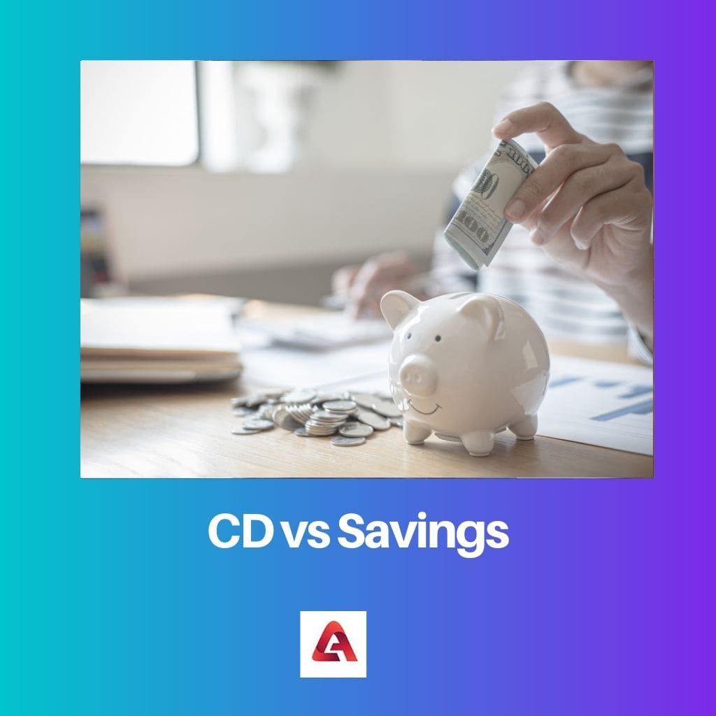 CD vs Savings