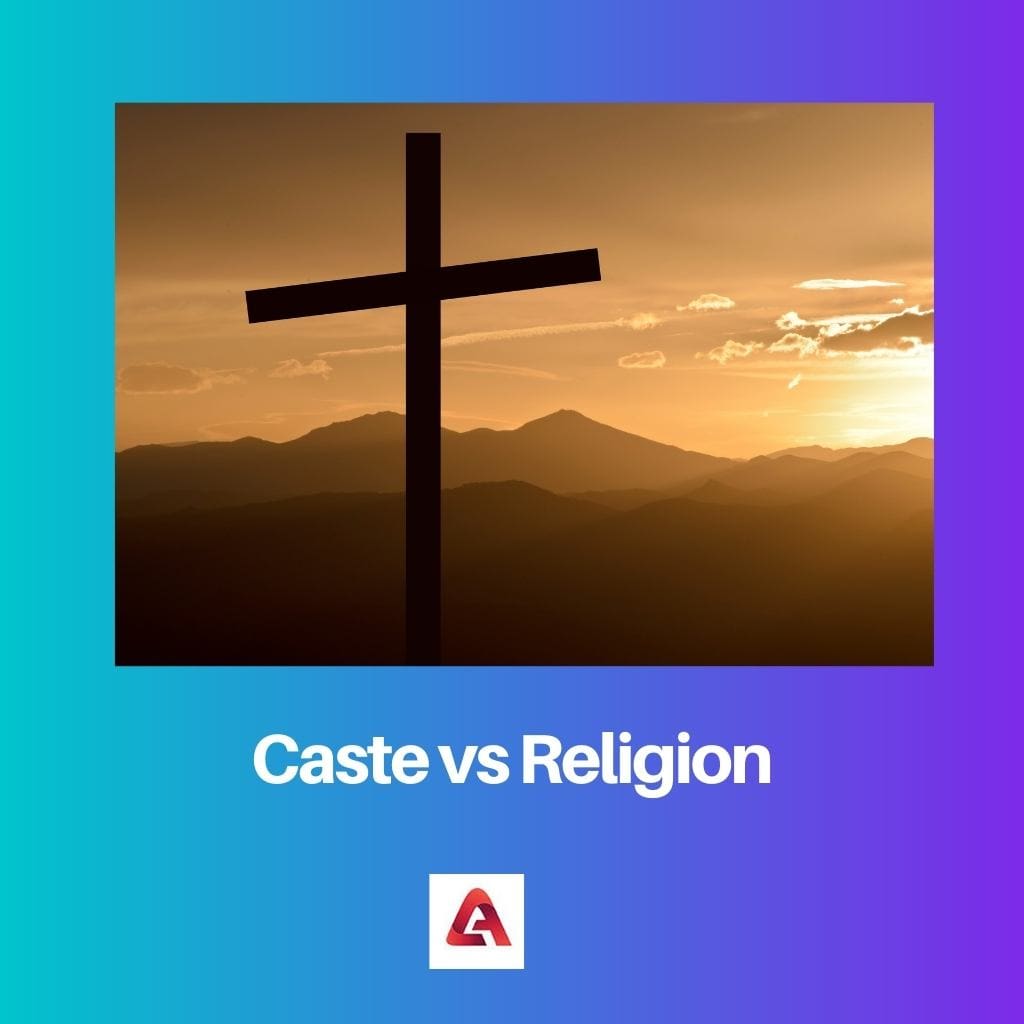 Caste vs Religion