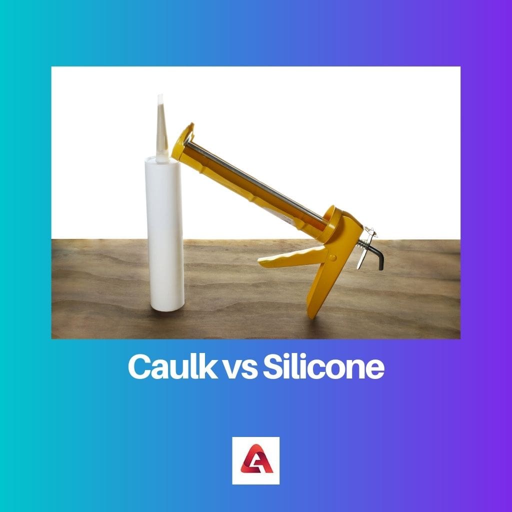 Caulk vs Silicone