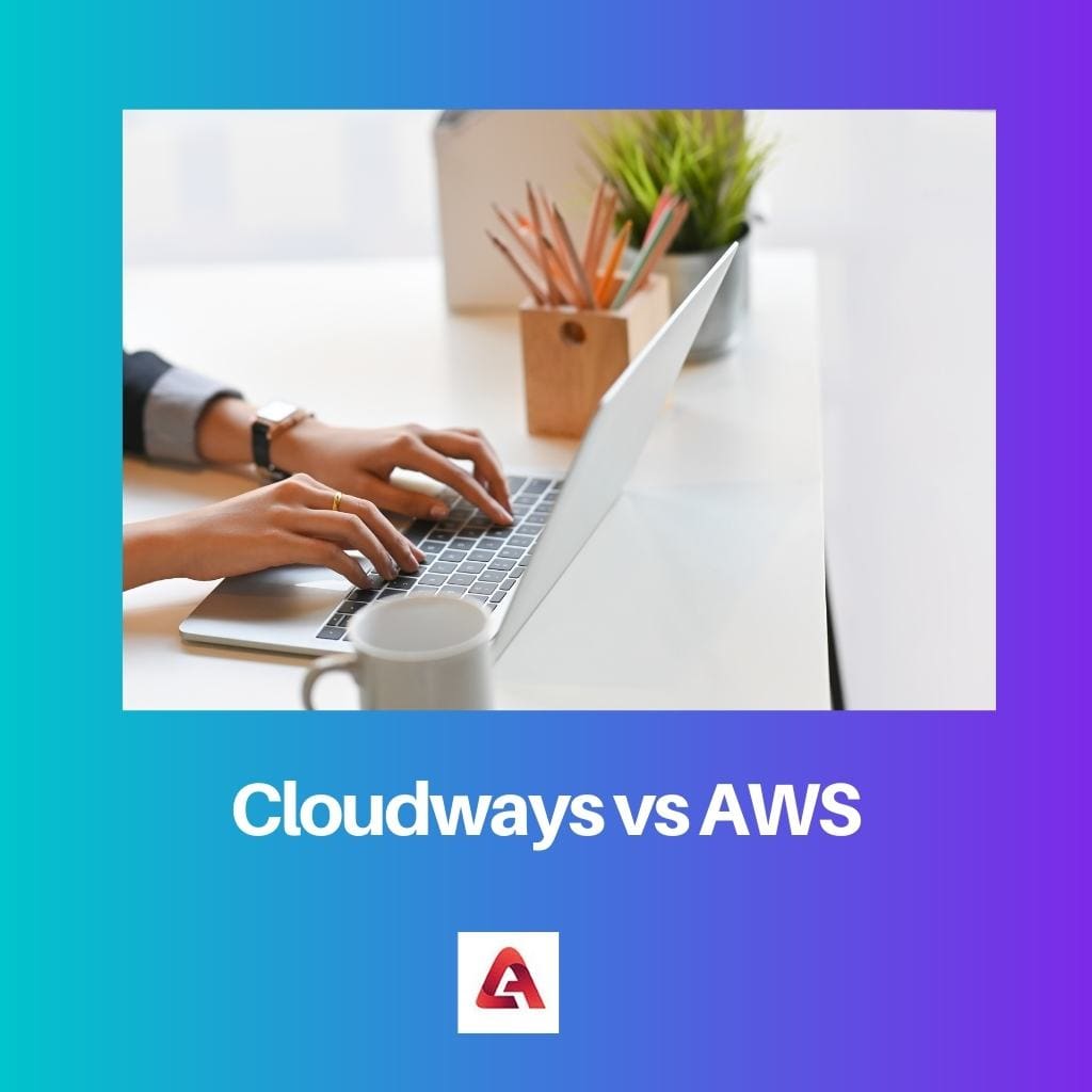 Cloudways vs AWS