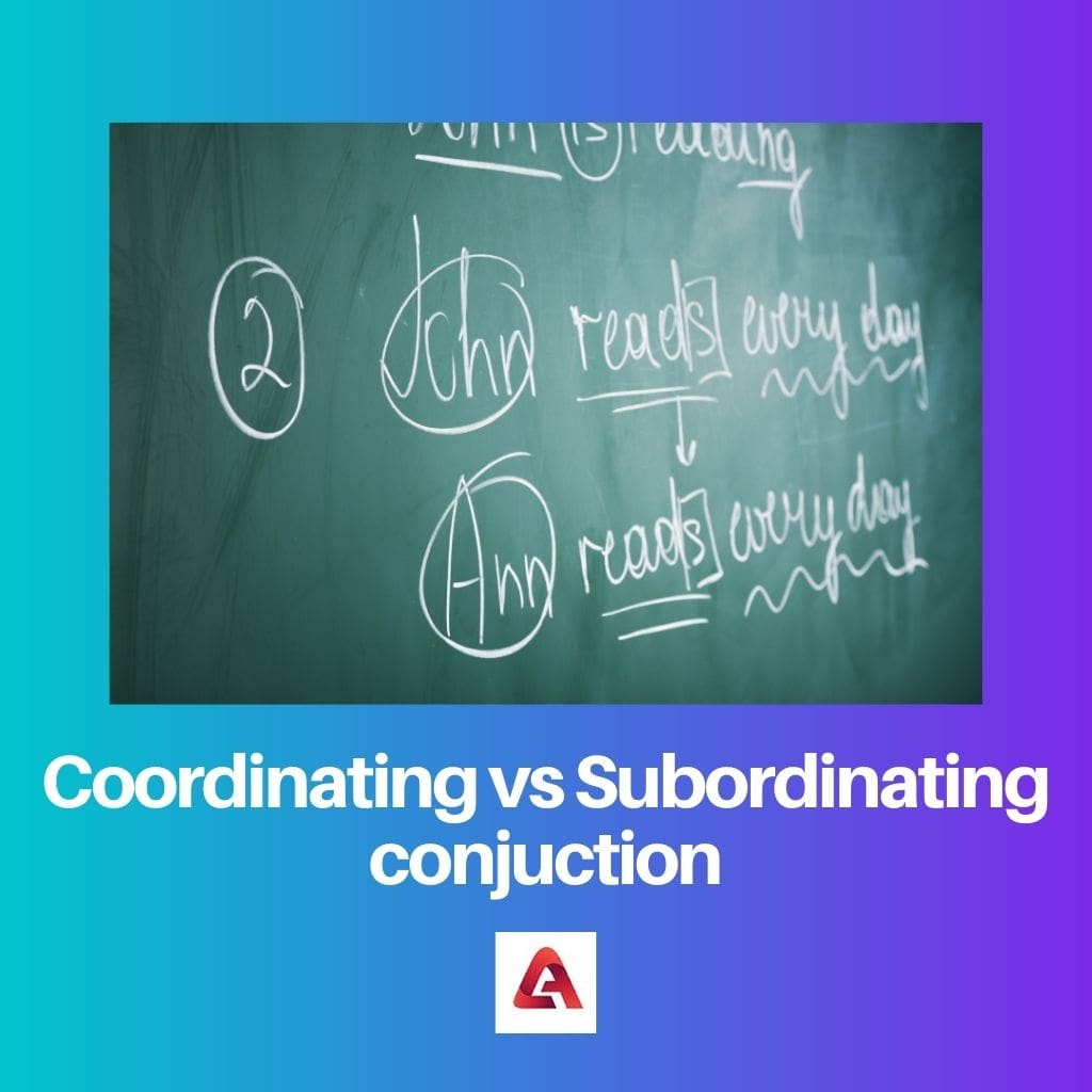 Coordinating vs Subordinating conjuction