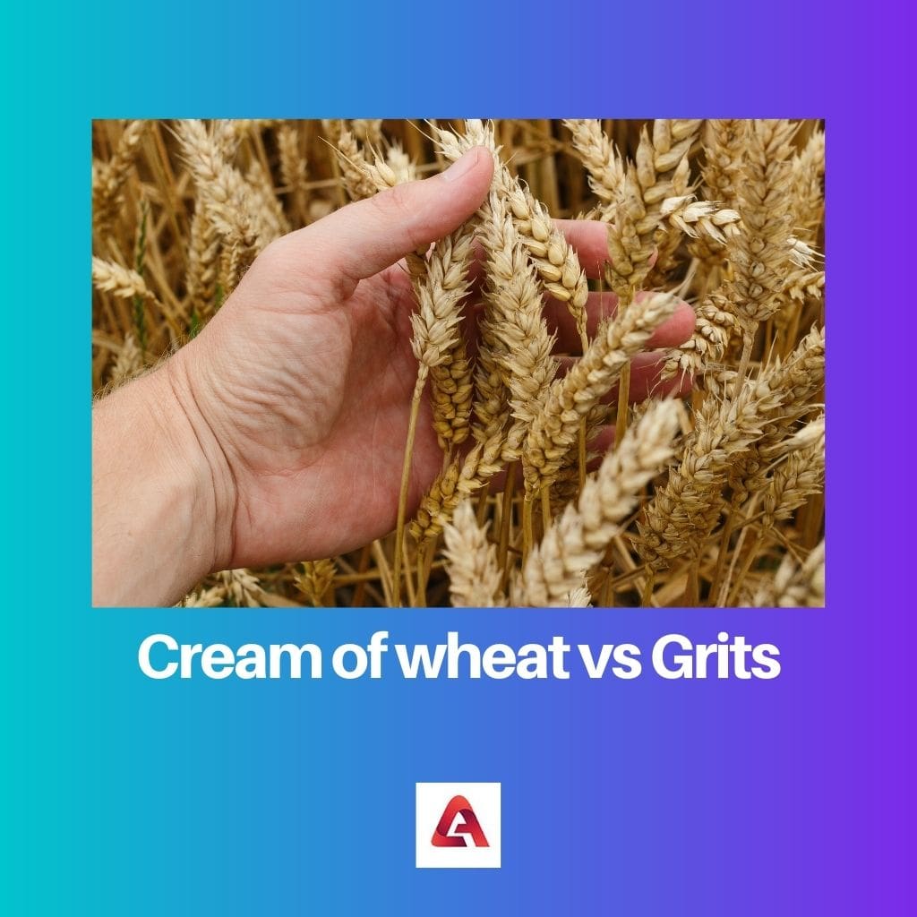 Cream of wheat vs Grits