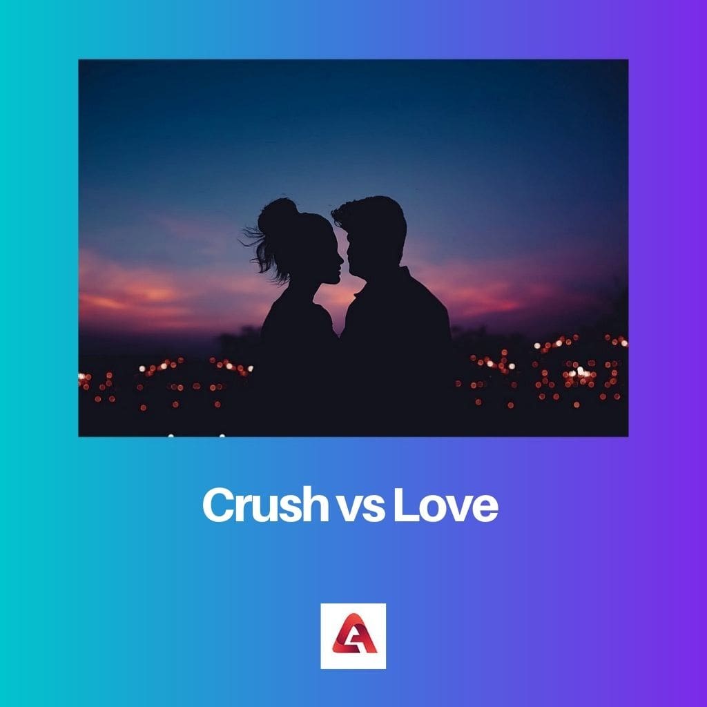 Crush vs Love
