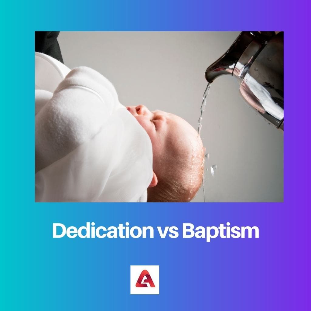 Dedication vs Baptism 1