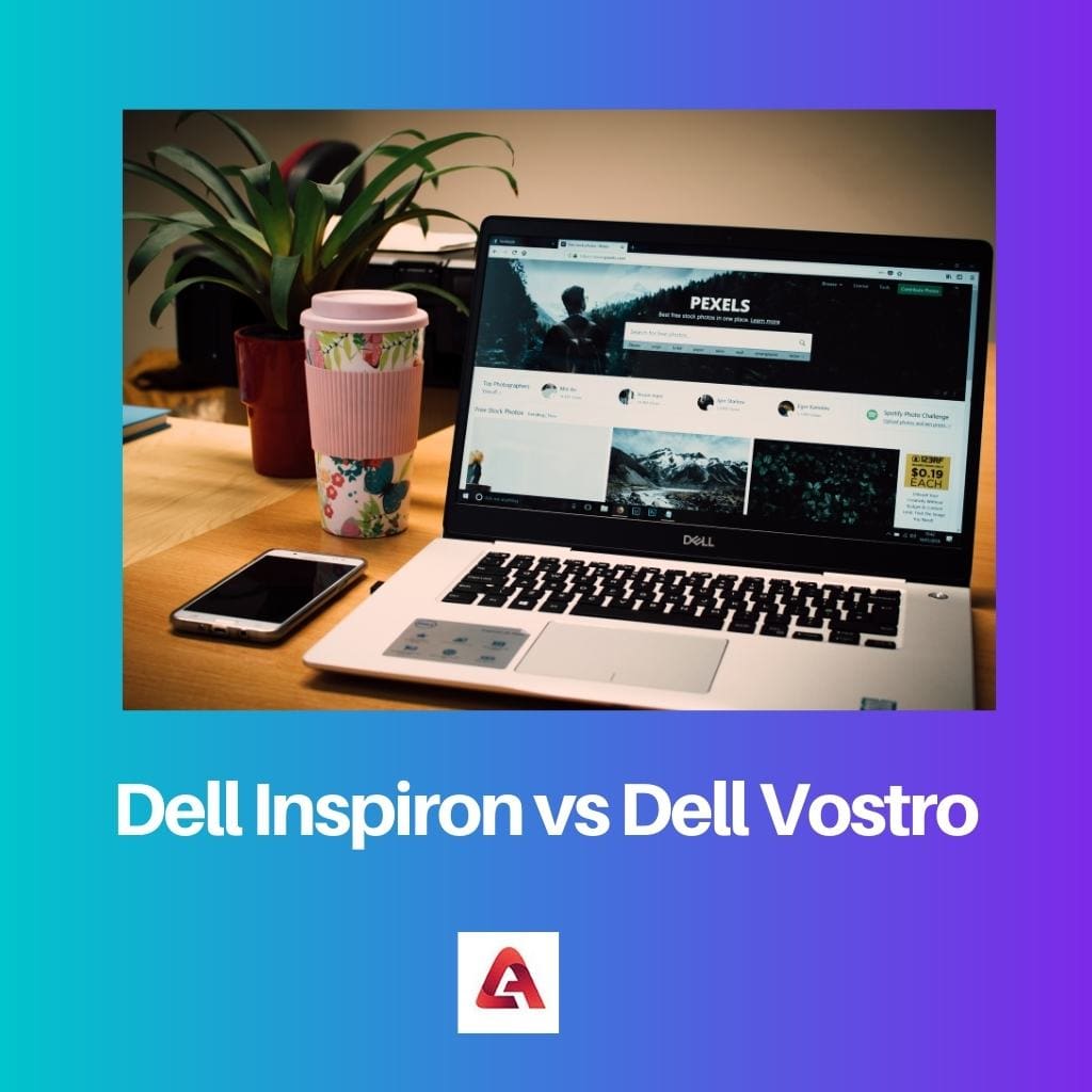Dell Inspiron vs Dell Vostro