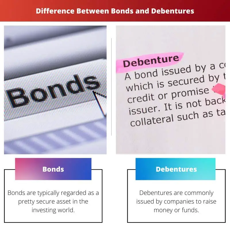 Difference Between Bonds and Debentures