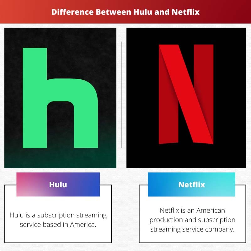 Difference Between Hulu and
