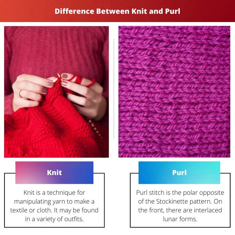 Difference Between Knit and Purl
