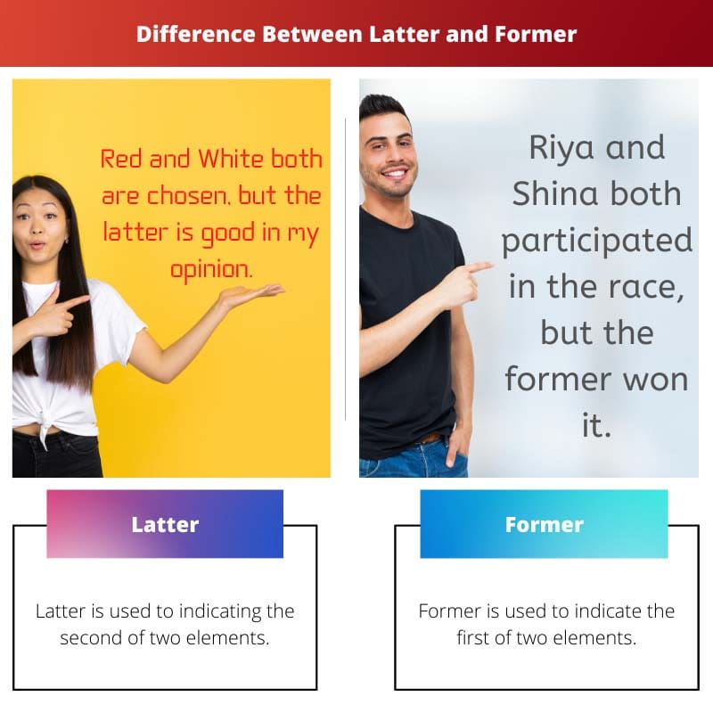 Difference Between Latter and Former