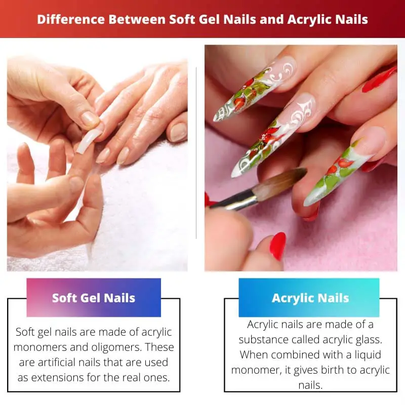 Difference Between Soft Gel Nails and Acrylic Nails