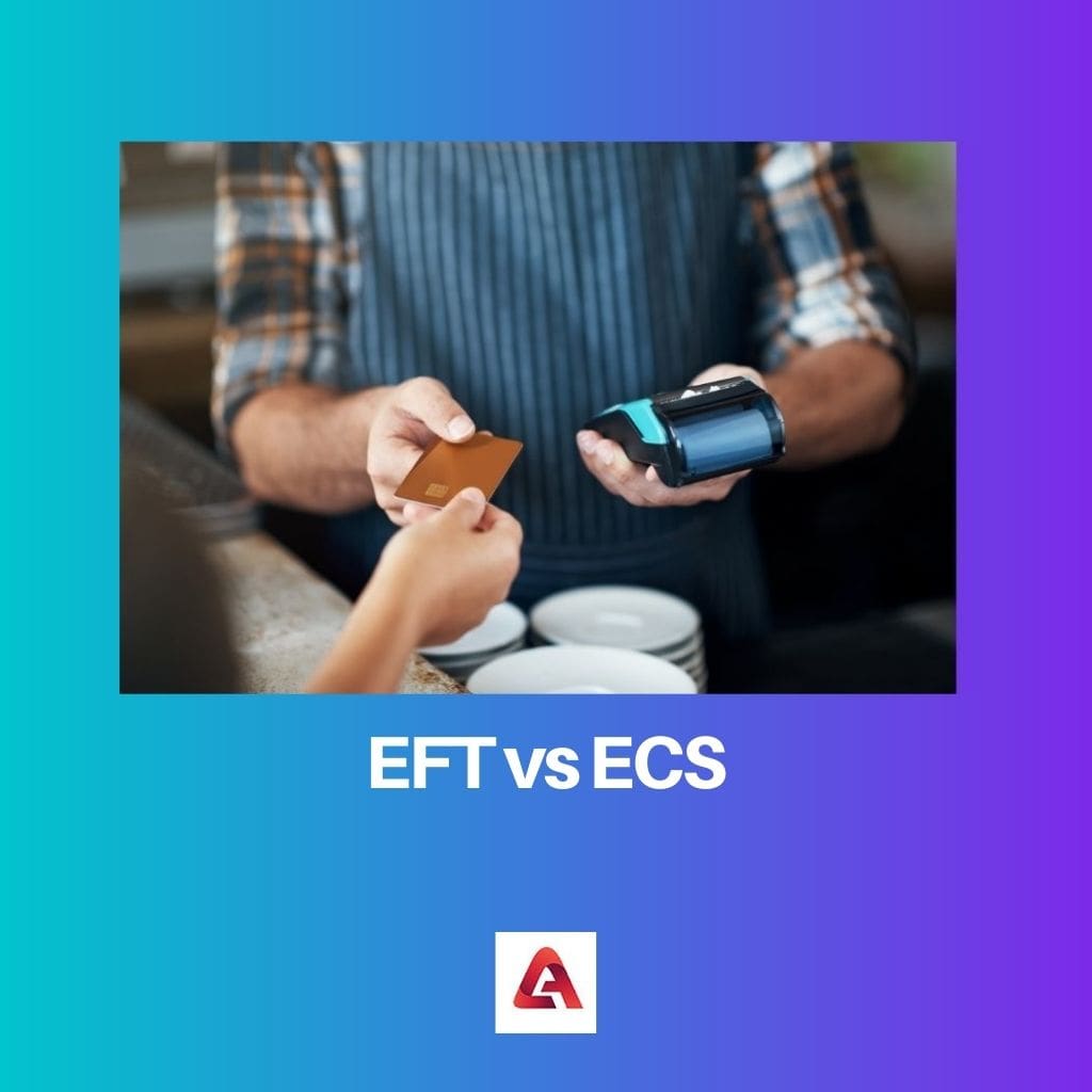 EFT vs ECS 1