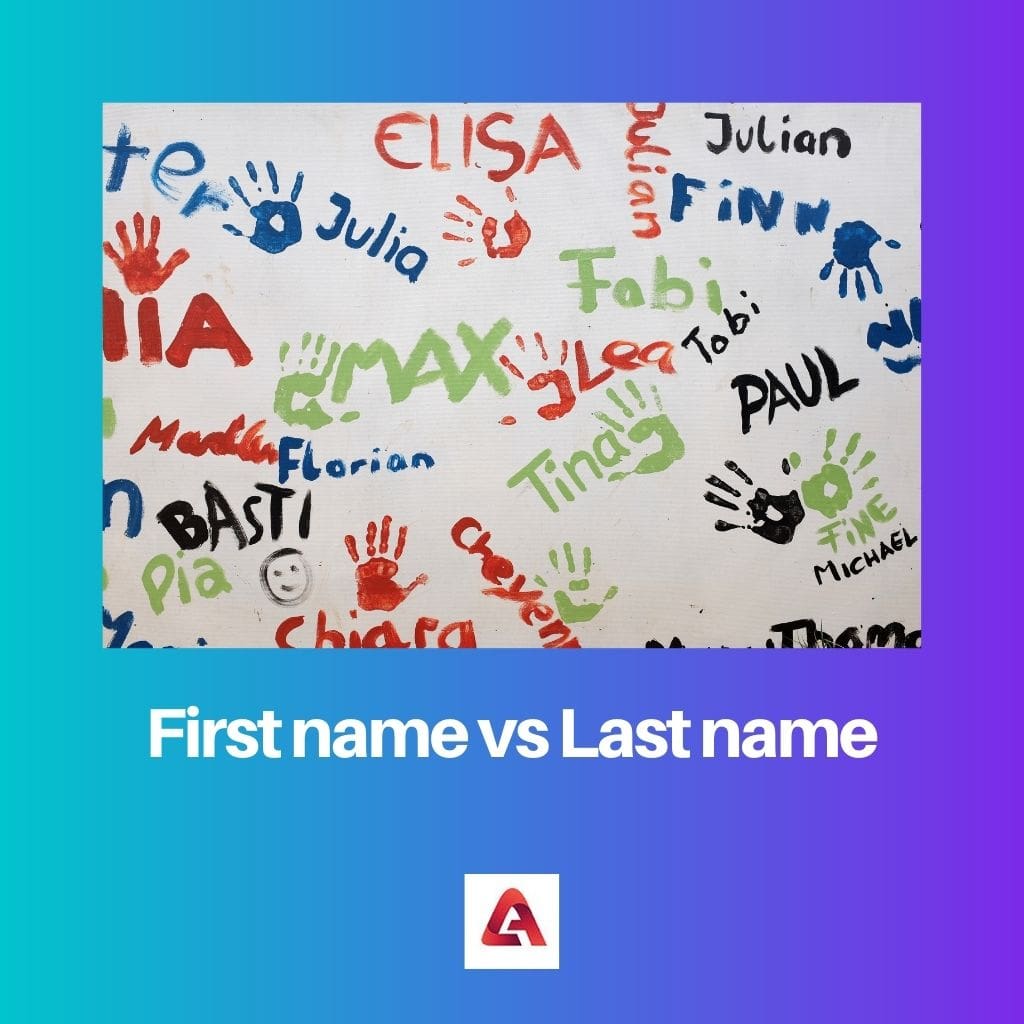First name vs Last name