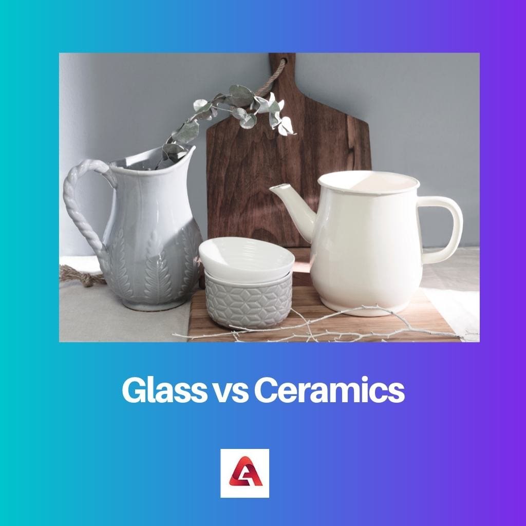 Glass vs Ceramics
