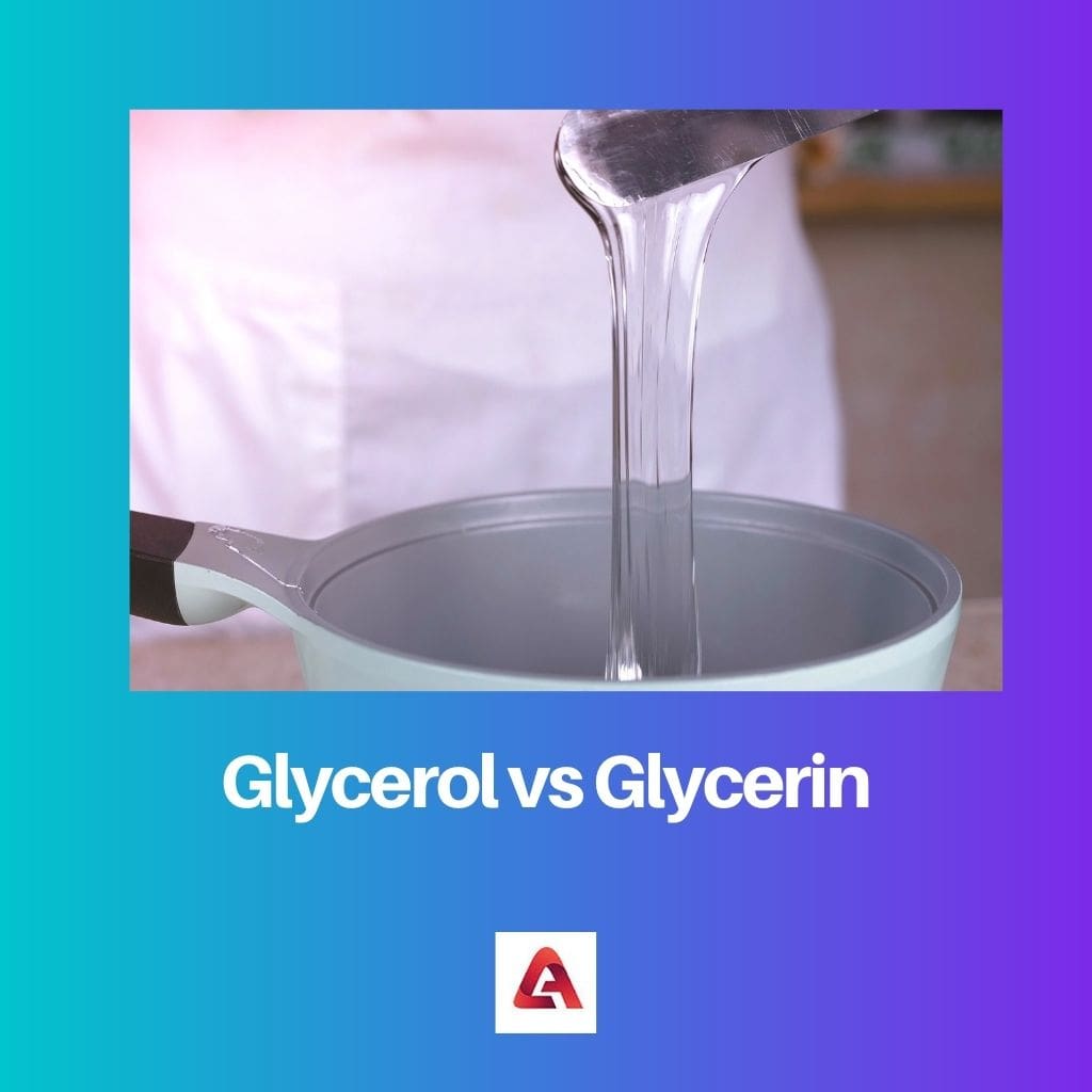 Glycerol vs Glycerin