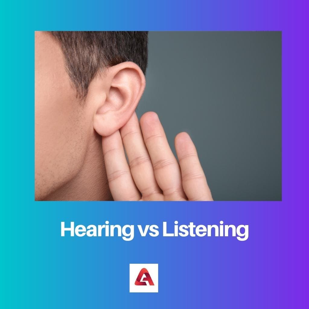 Hearing vs Listening