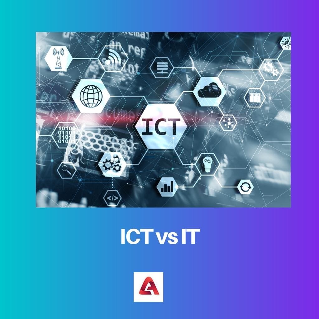 ICT vs IT