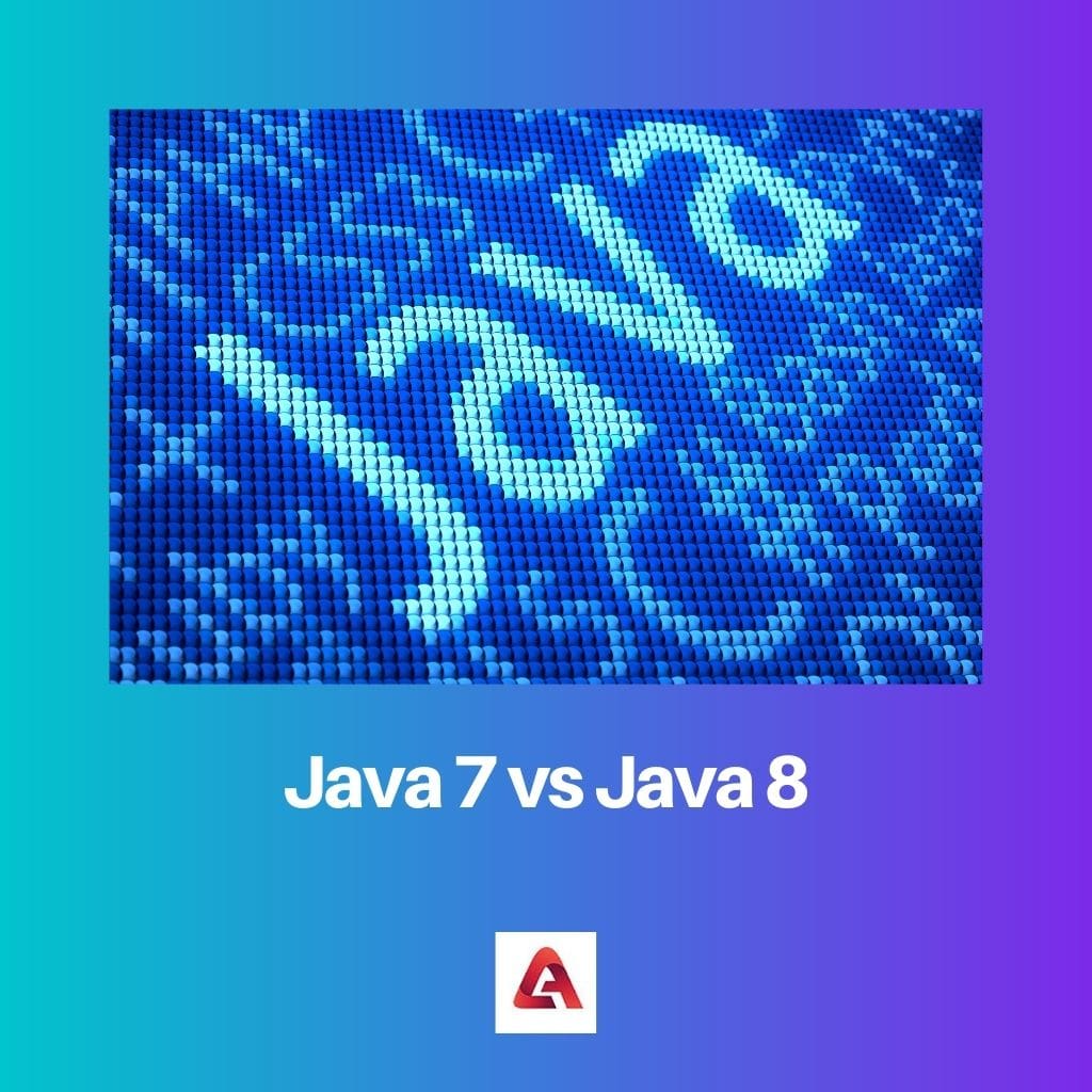 Java 7 vs Java 8