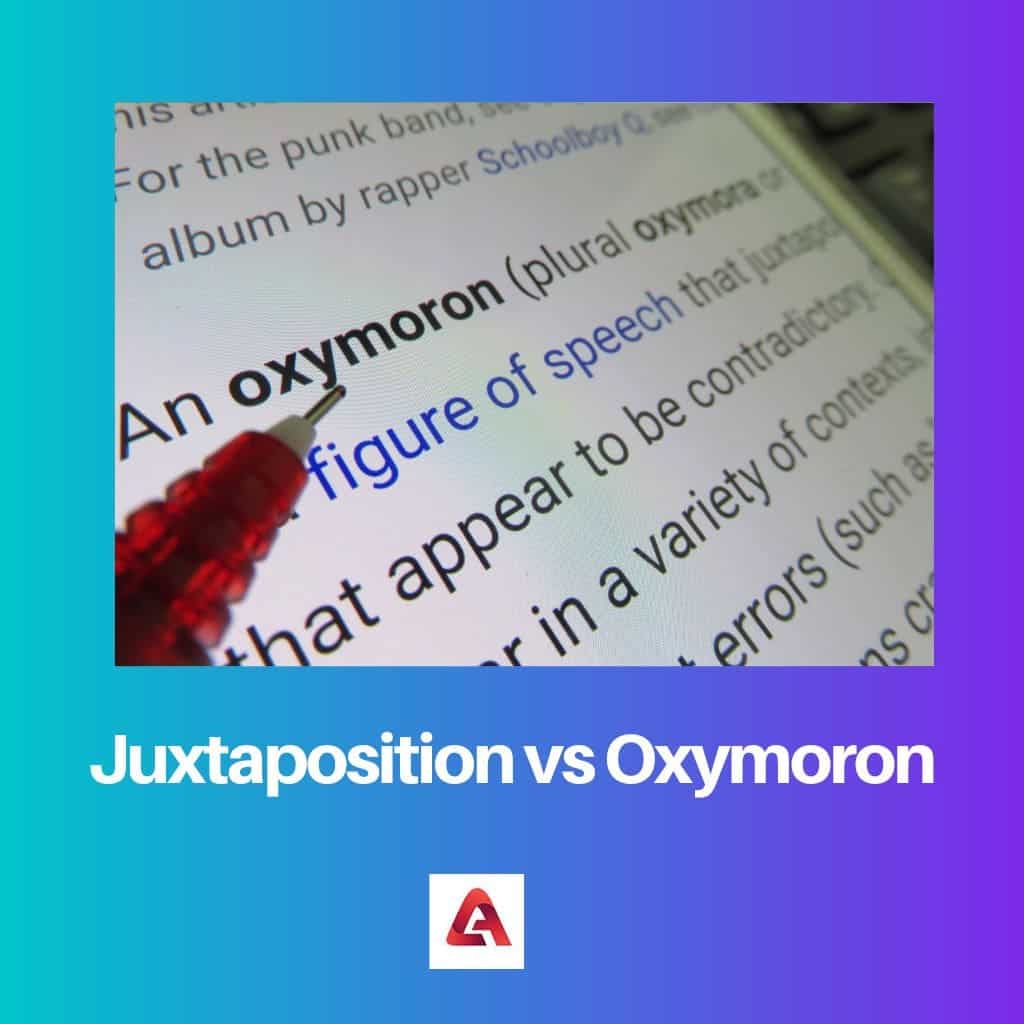 difference between juxtaposition antithesis and oxymoron