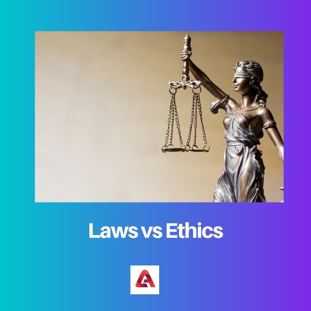 Laws vs Ethics