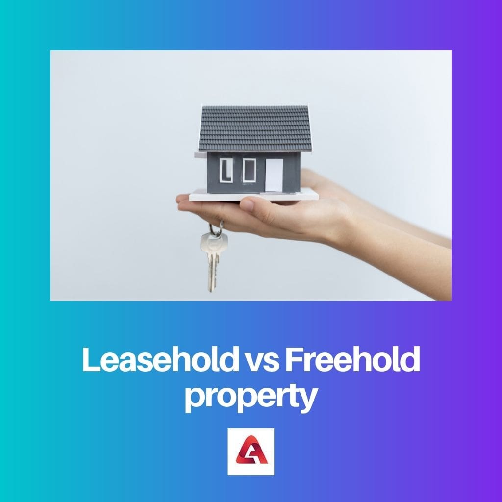 Leasehold vs Freehold property