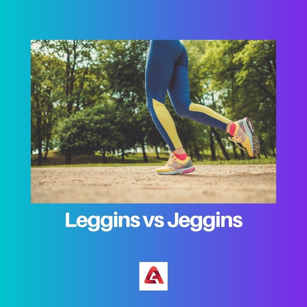 Leggins vs Jeggins