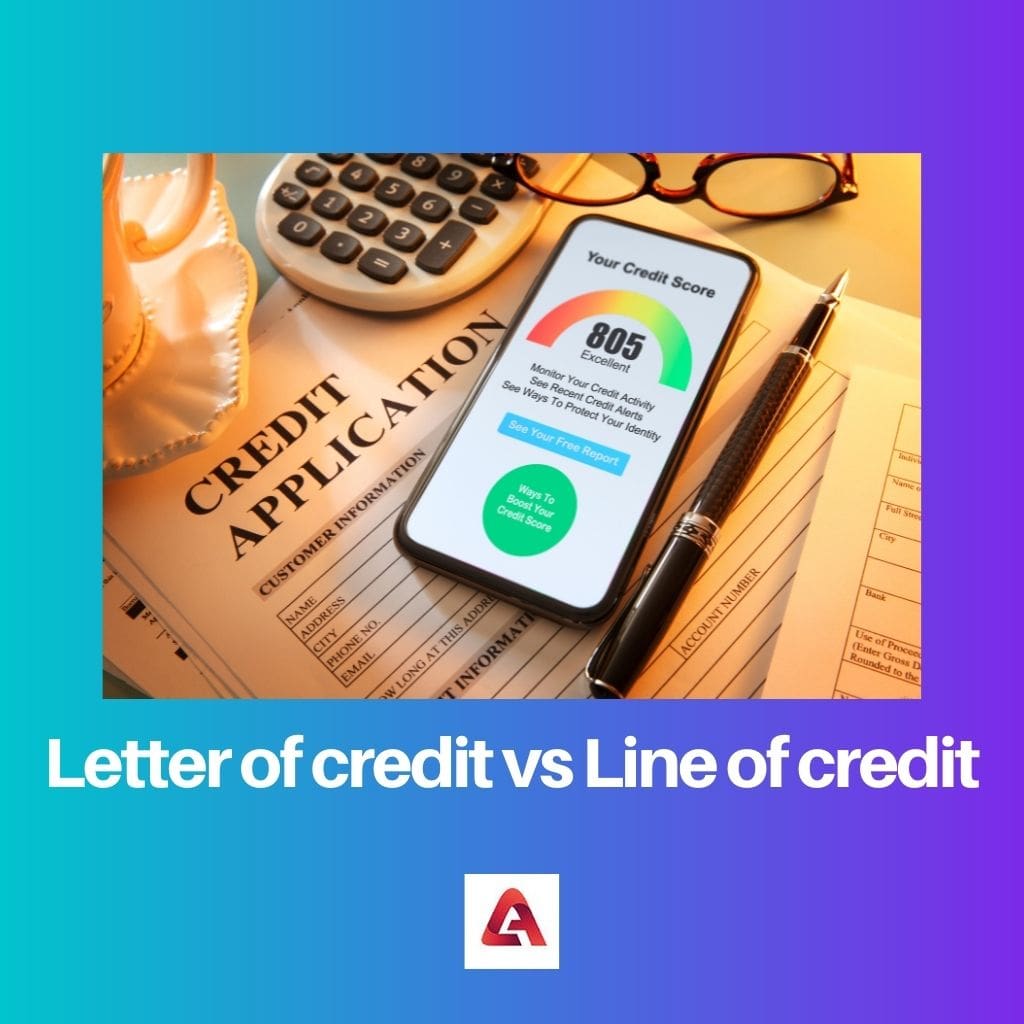 Letter of credit vs Line of credit